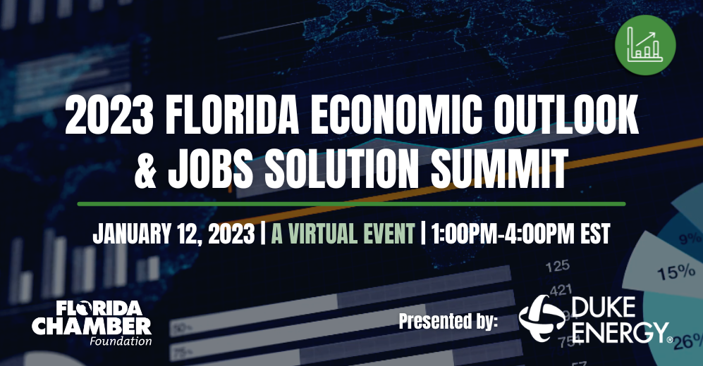 2023 Florida Economic Outlook & Jobs Solution Summit Florida Chamber